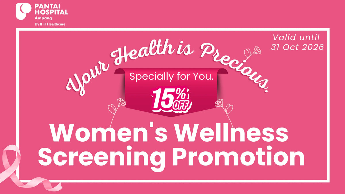Women’s Wellness Screening Promotion – Your Health is Precious